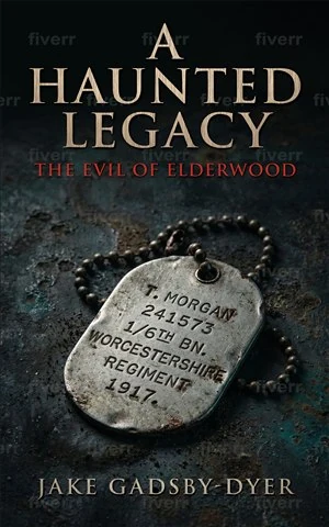 A Haunted Legacy: The Evil of Elderwood book cover