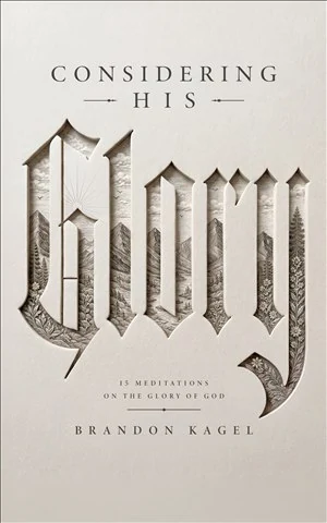 Considering His Glory book cover